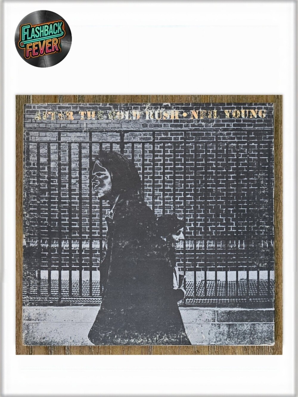 NEIL YOUNG•After The Gold Rush•1976 US Stereo (#RS 6383) Terre Haute Pressing